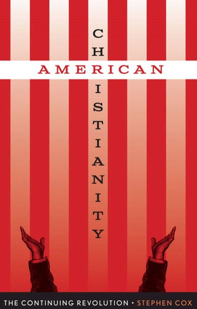  American Christianity(Kobo/電子書)