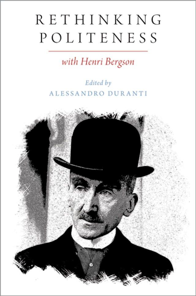  Rethinking Politeness with Henri Bergson(Kobo/電子書)