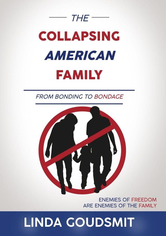  The Collapsing American Family(Kobo/電子書)