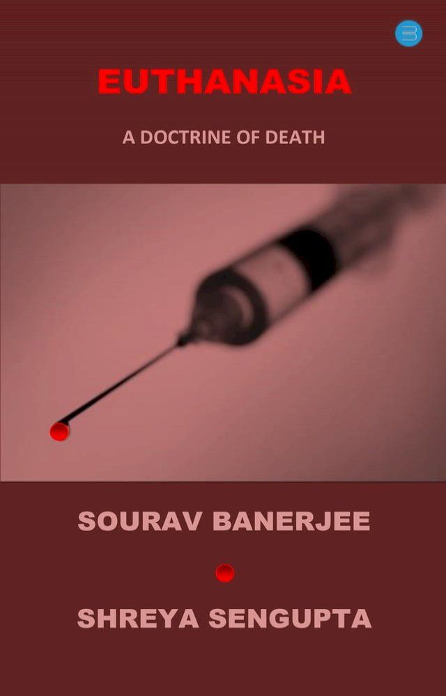  Euthanasia - A Doctrine of Death(Kobo/電子書)