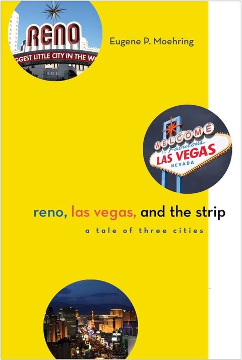 Reno, Las Vegas, and the Strip(Kobo/電子書)