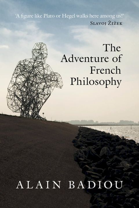 The Adventure of French Philosophy(Kobo/電子書)