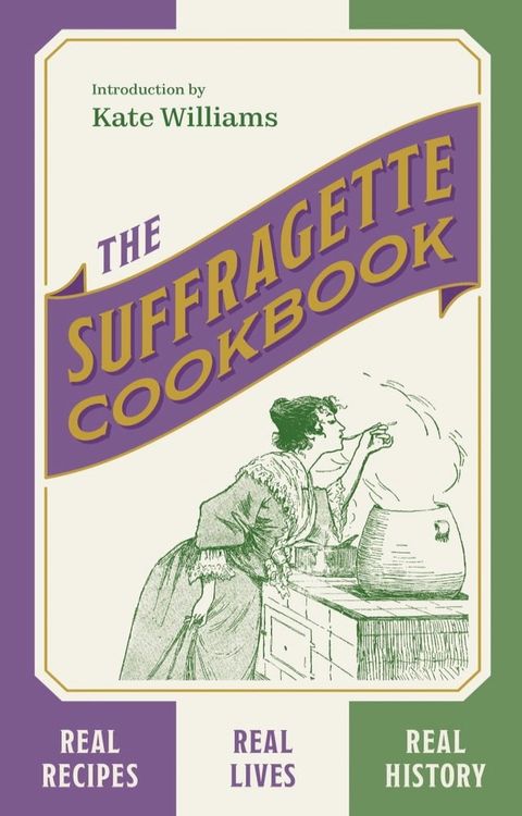 The Suffragette Cookbook(Kobo/電子書)