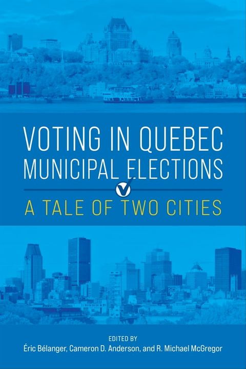 Voting in Quebec Municipal Elections(Kobo/電子書)