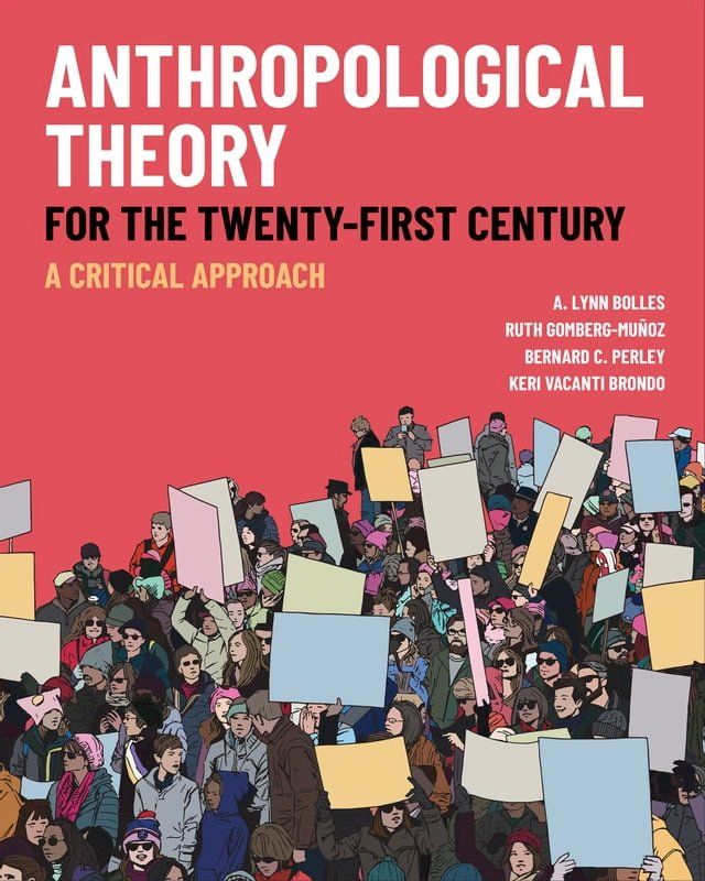  Anthropological Theory for the Twenty-First Century(Kobo/電子書)