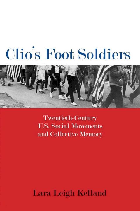 Clio's Foot Soldiers(Kobo/電子書)