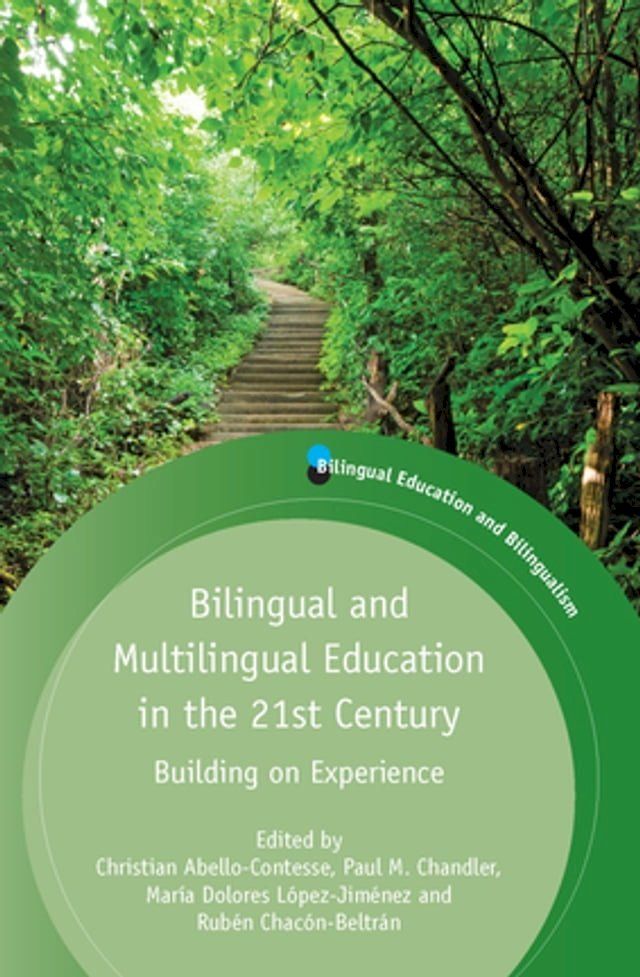  Bilingual and Multilingual Education in the 21st Century(Kobo/電子書)