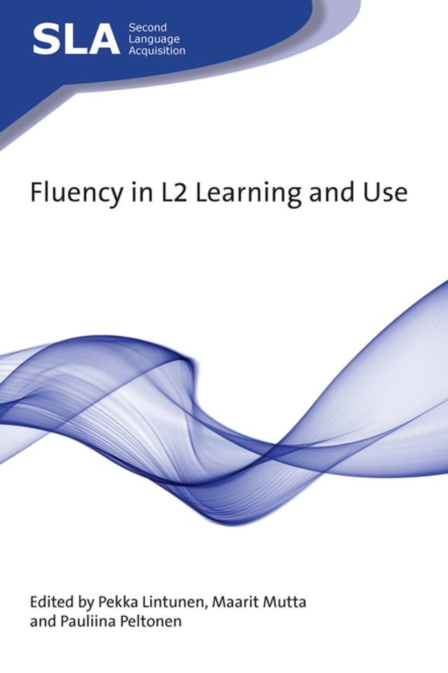  Fluency in L2 Learning and Use(Kobo/電子書)