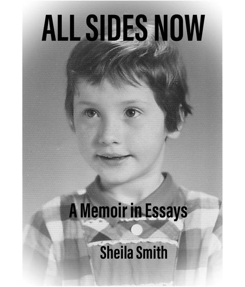 ALL SIDES NOW A Memoir In Essays(Kobo/電子書)