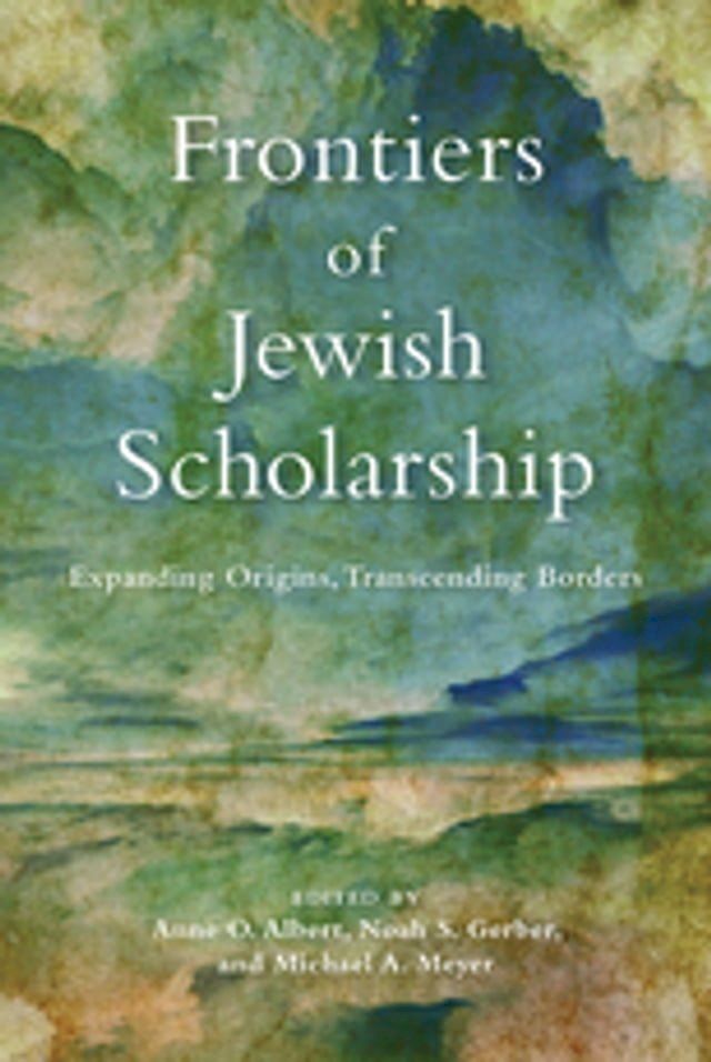  Frontiers of Jewish Scholarship(Kobo/電子書)