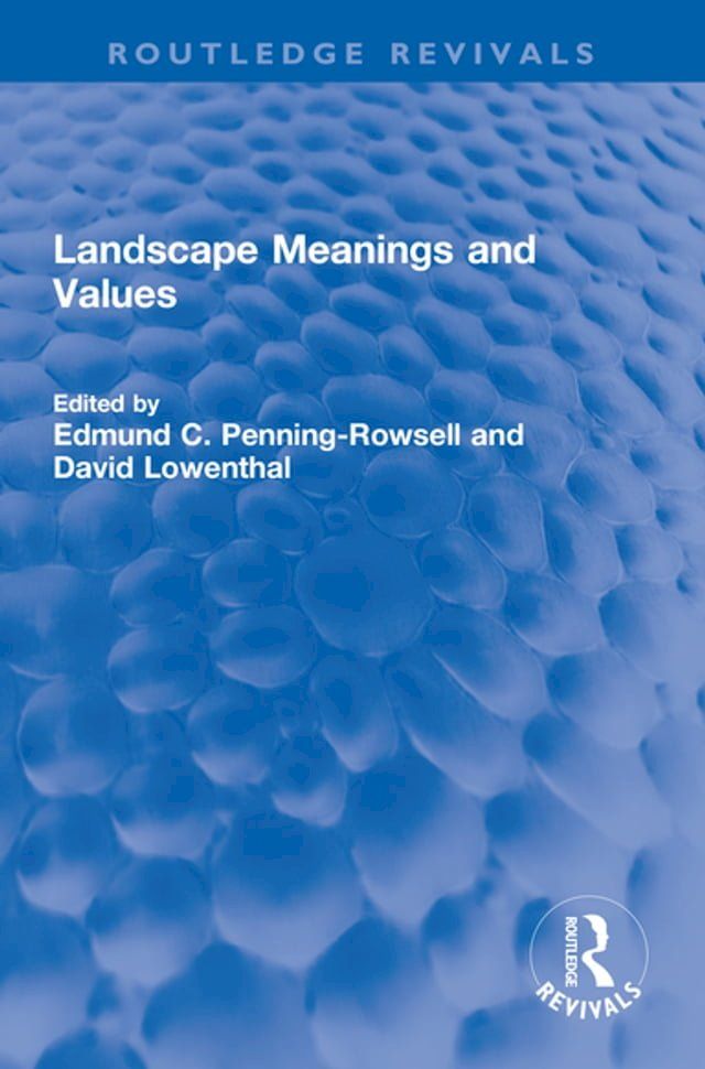  Landscape Meanings and Values(Kobo/電子書)