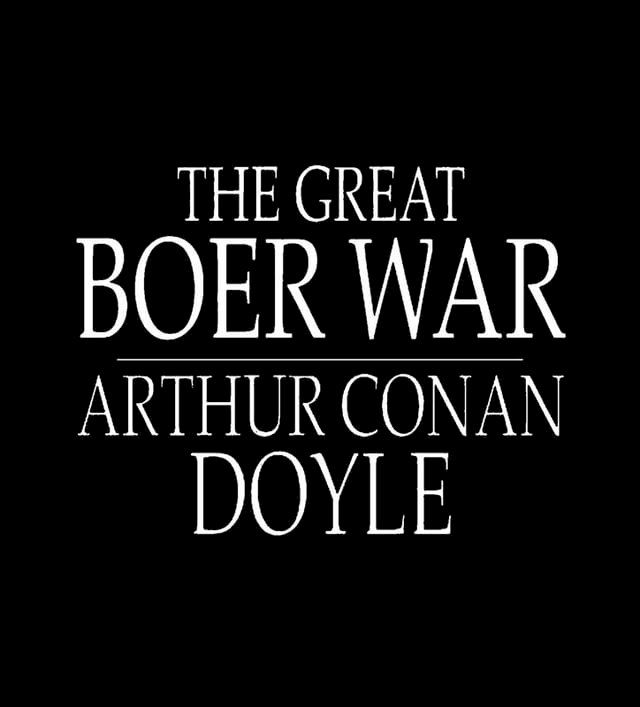  The Great Boer War by Arthur Conan Doyle(Kobo/電子書)