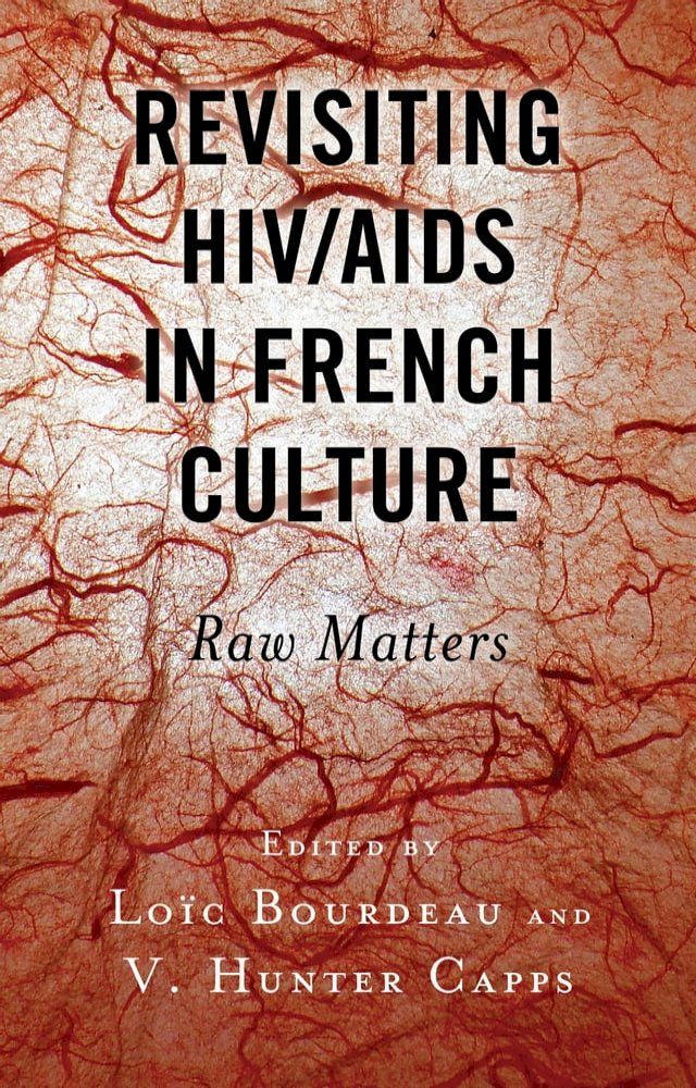  Revisiting HIV/AIDS in French Culture(Kobo/電子書)