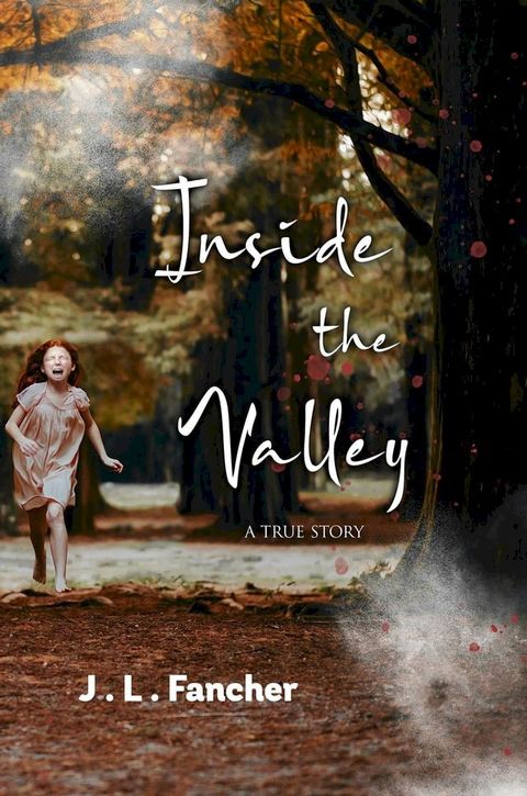 Inside the Valley(Kobo/電子書)