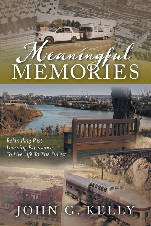 Meaningful Memories(Kobo/電子書)