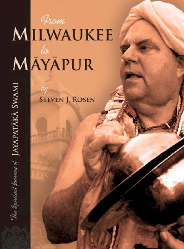  From Milwaukee to Mayapur(Kobo/電子書)