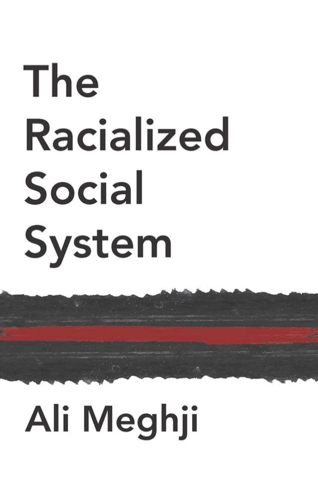  The Racialized Social System(Kobo/電子書)