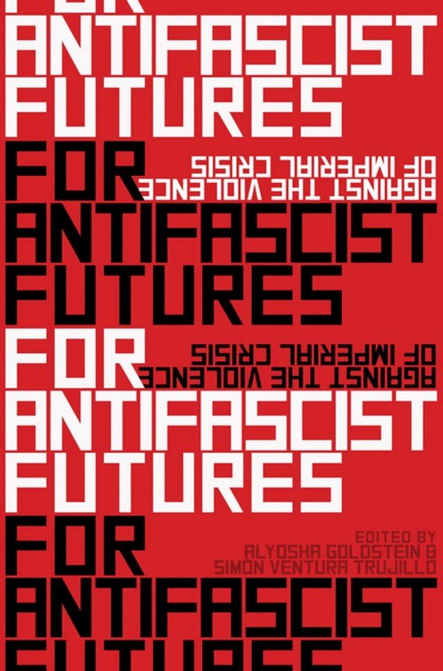  For Antifascist Futures(Kobo/電子書)