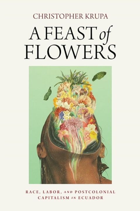 A Feast of Flowers(Kobo/電子書)