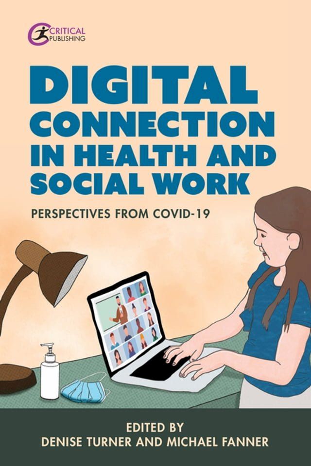  Digital Connection in Health and Social Work(Kobo/電子書)