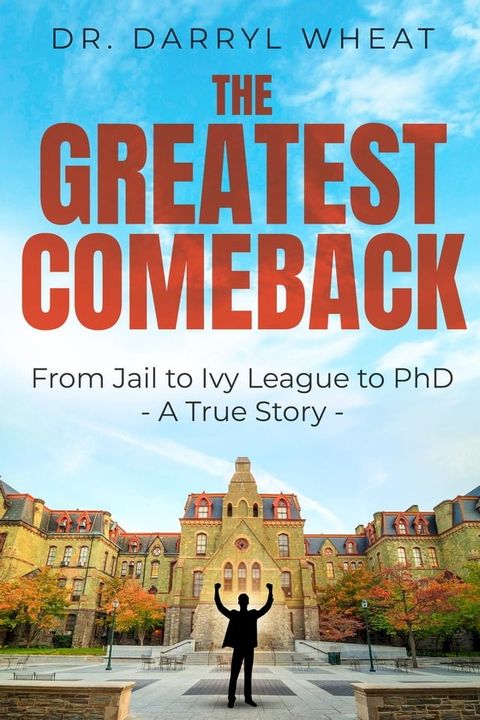 The Greatest Comeback(Kobo/電子書)