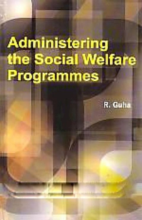 Administering the Social Welfare Programmes(Kobo/電子書)