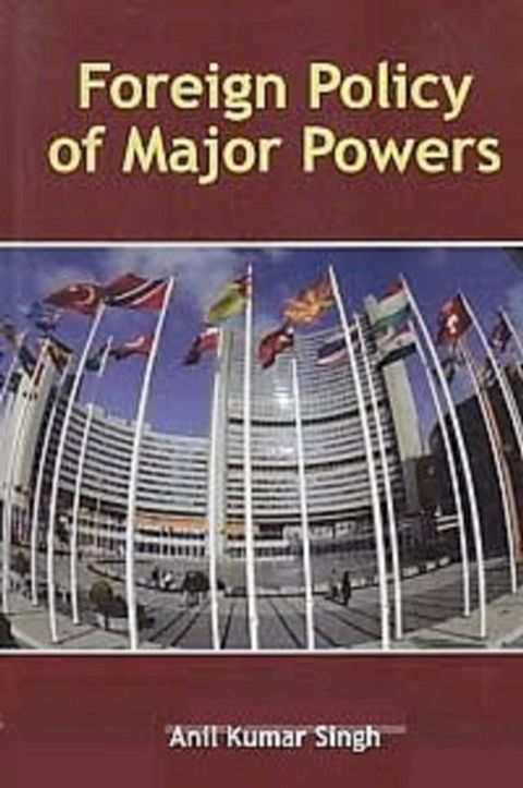 Foreign Policy of Major Powers(Kobo/電子書)