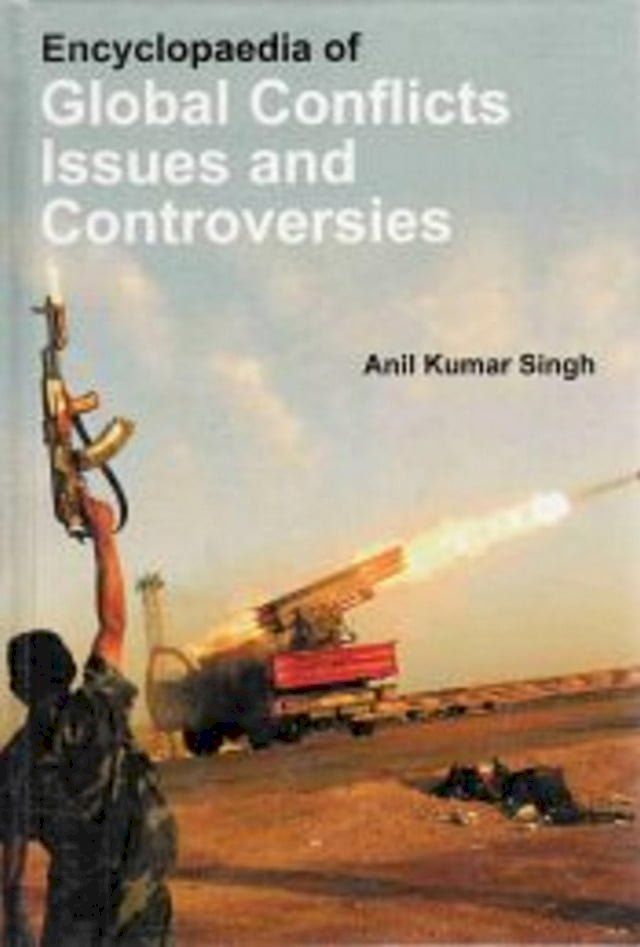  Encyclopaedia of Global Conflicts, Issues and Controversies(Kobo/電子書)