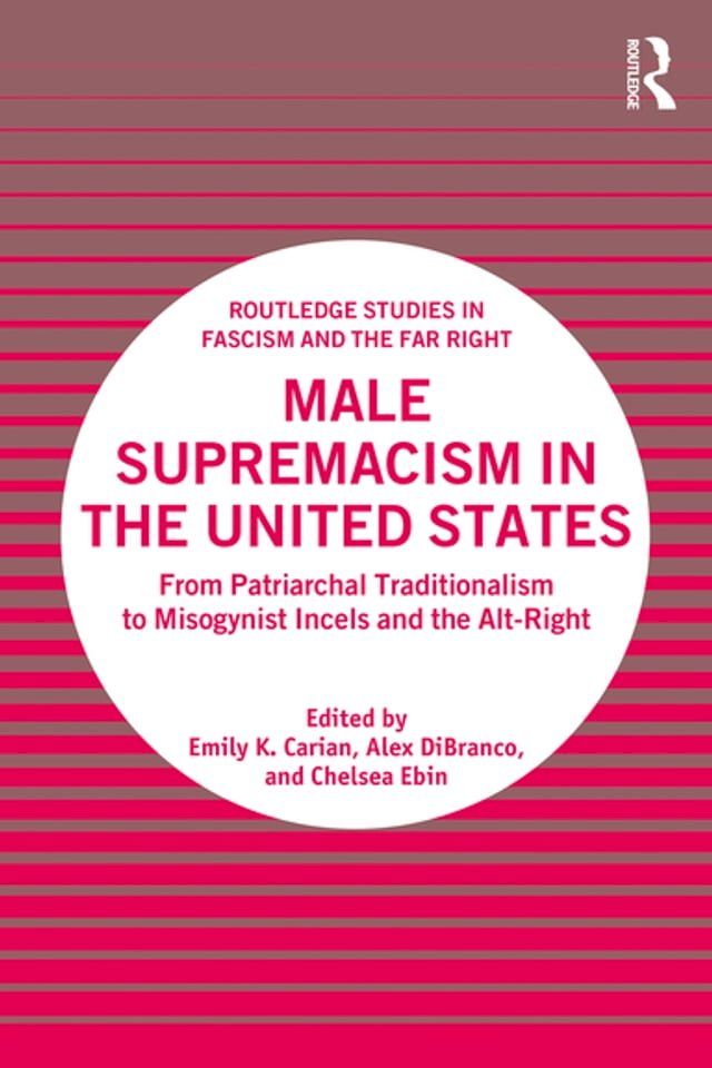  Male Supremacism in the United States(Kobo/電子書)