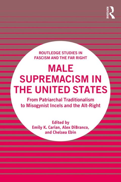 Male Supremacism in the United States(Kobo/電子書)