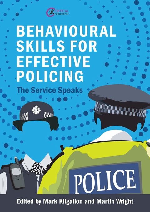 Behavioural Skills for Effective Policing(Kobo/電子書)