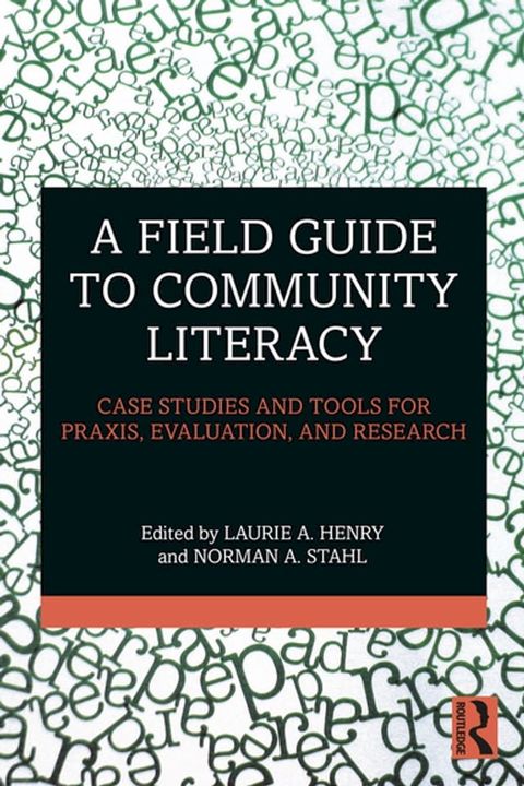 A Field Guide to Community Literacy(Kobo/電子書)