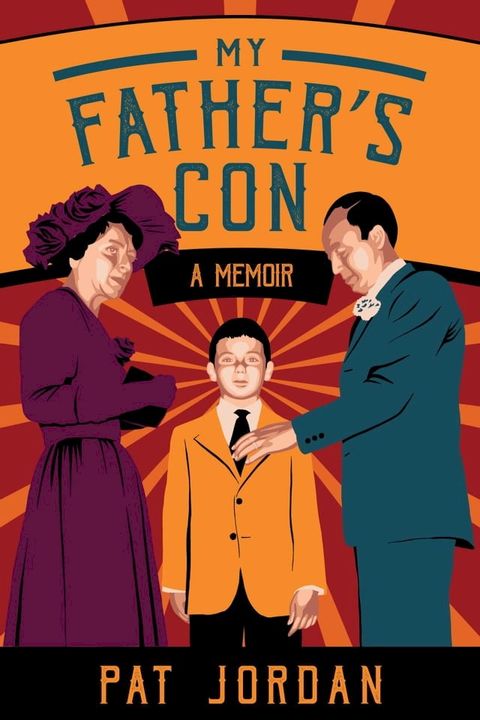 My Father's Con: A Memoir(Kobo/電子書)