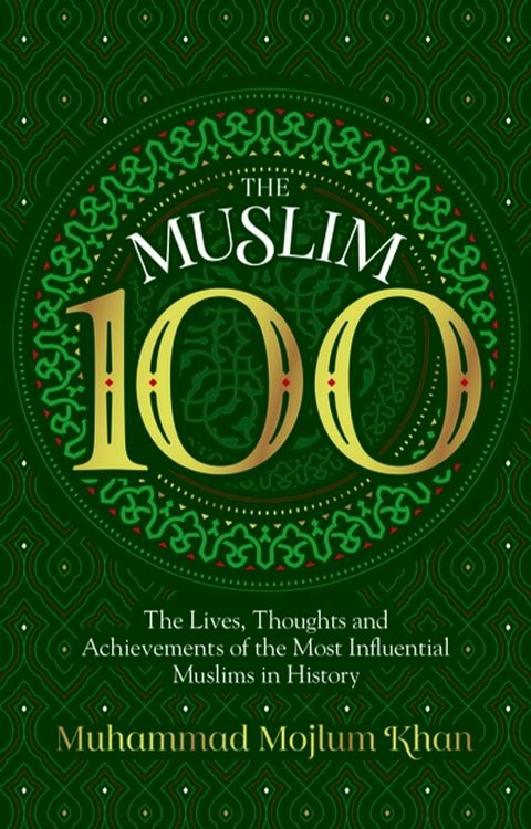 The Muslim 100(Kobo/電子書)