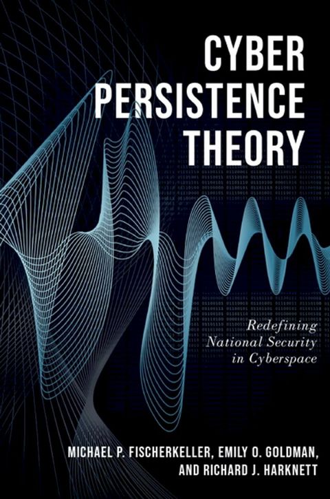 Cyber Persistence Theory(Kobo/電子書)