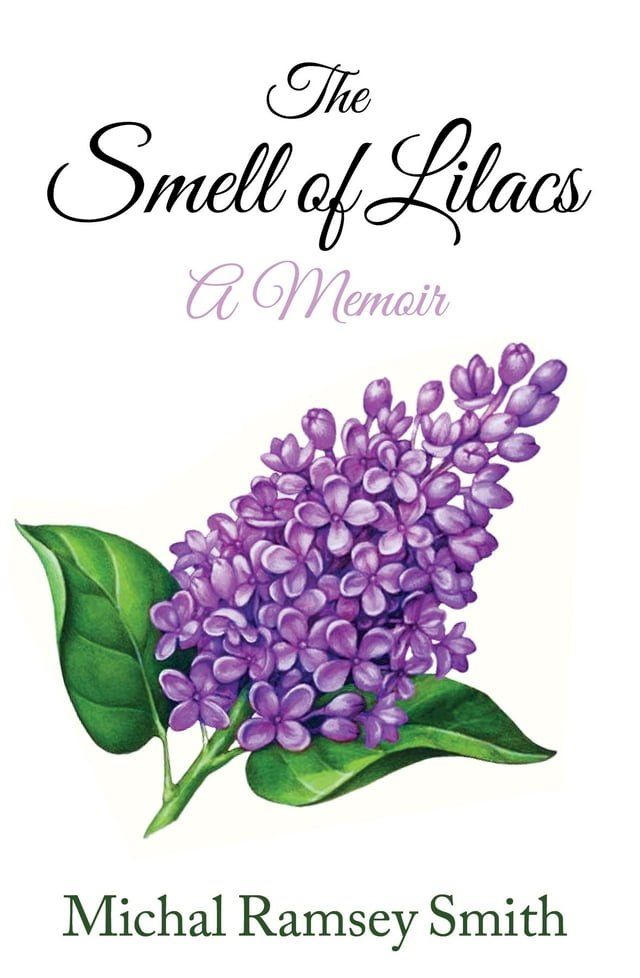  The Smell of Lilacs(Kobo/電子書)