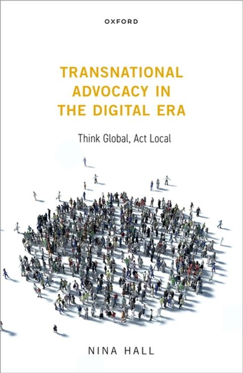 Transnational Advocacy in the Digital Era(Kobo/電子書)