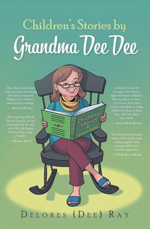 Children's Stories by Grandma Dee Dee(Kobo/電子書)