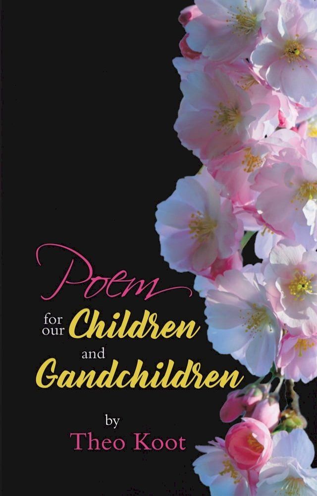  Poem for Our Children and Grandchildren(Kobo/電子書)