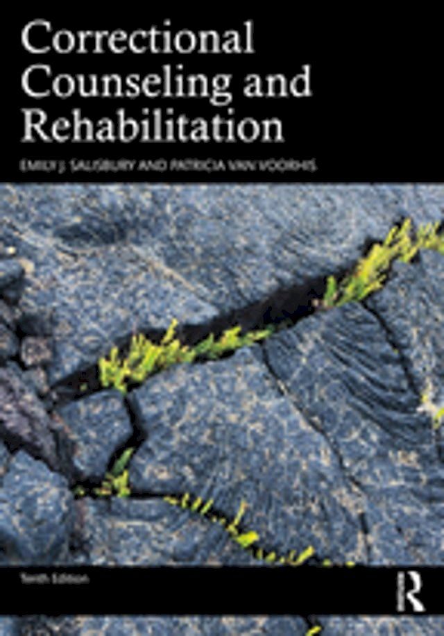  Correctional Counseling and Rehabilitation(Kobo/電子書)