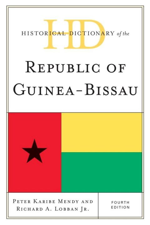 Historical Dictionary of the Republic of Guinea-Bissau(Kobo/電子書)