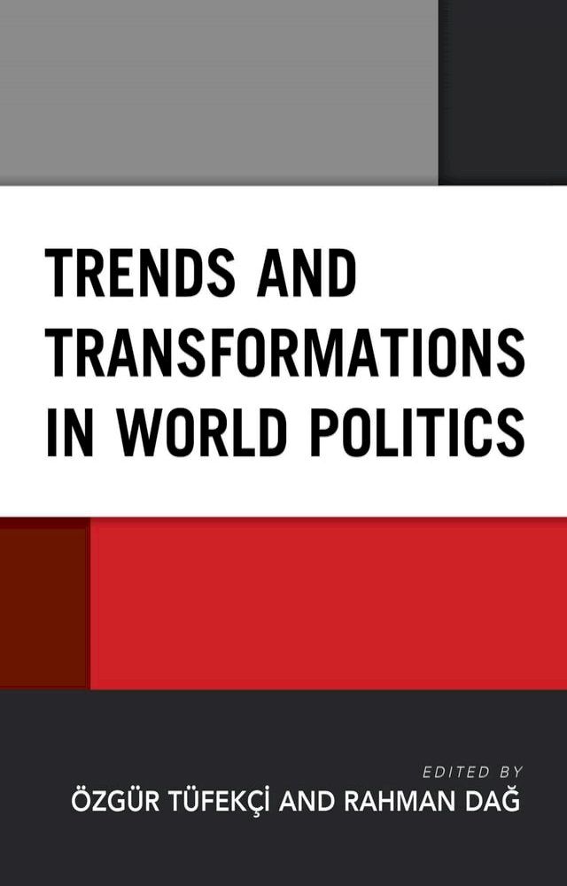  Trends and Transformations in World Politics(Kobo/電子書)