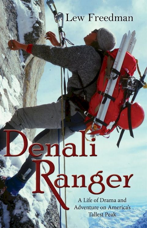 Denali Ranger(Kobo/電子書)