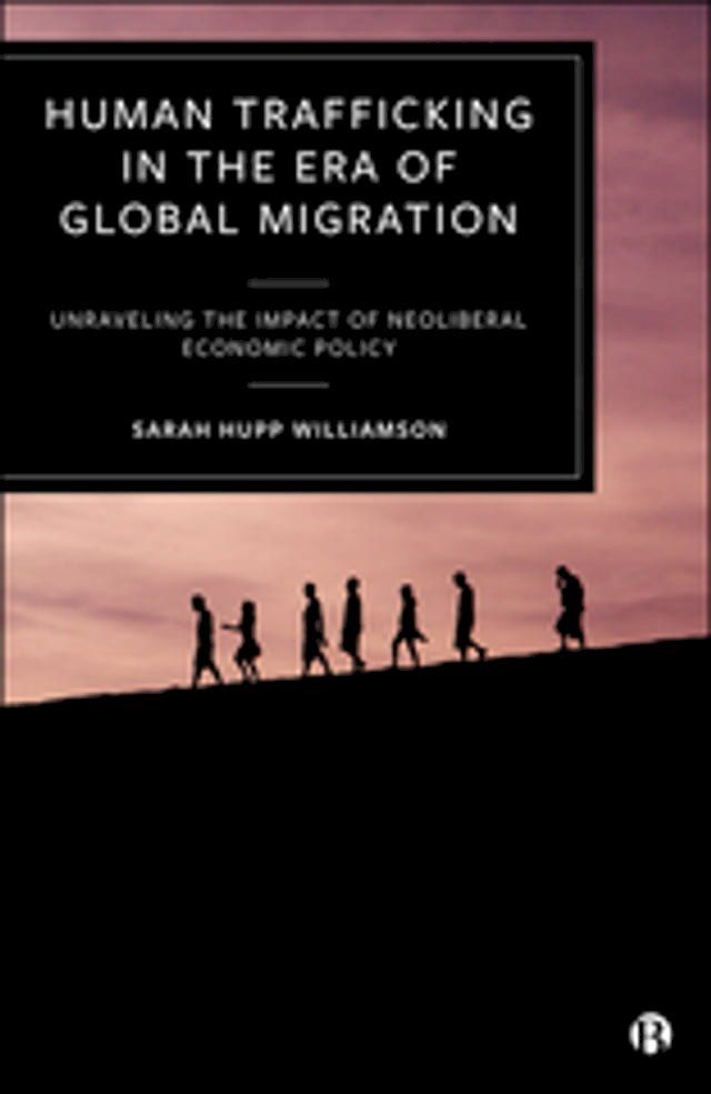  Human Trafficking in the Era of Global Migration(Kobo/電子書)