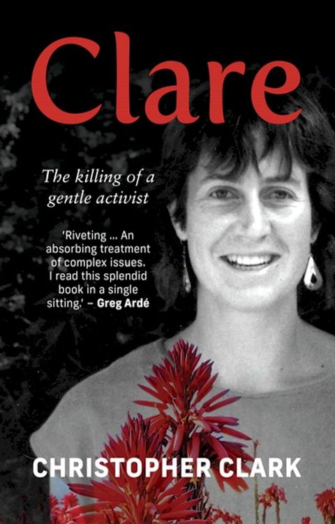 Clare: The killing of a gentle activist(Kobo/電子書)