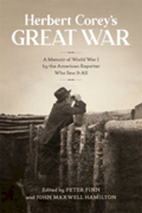 Herbert Corey’s Great War(Kobo/電子書)