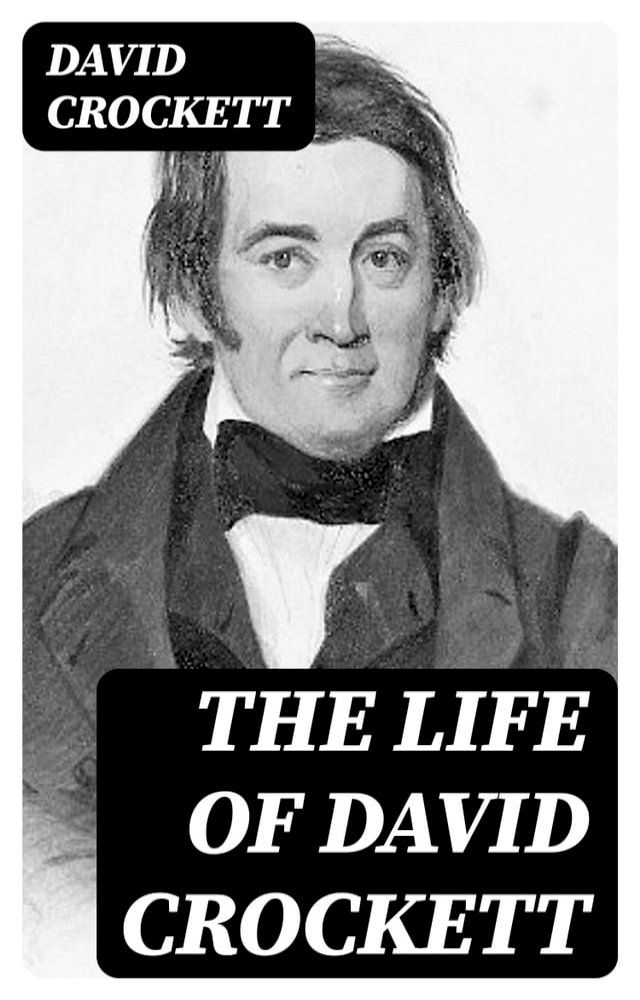  The Life of David Crockett(Kobo/電子書)