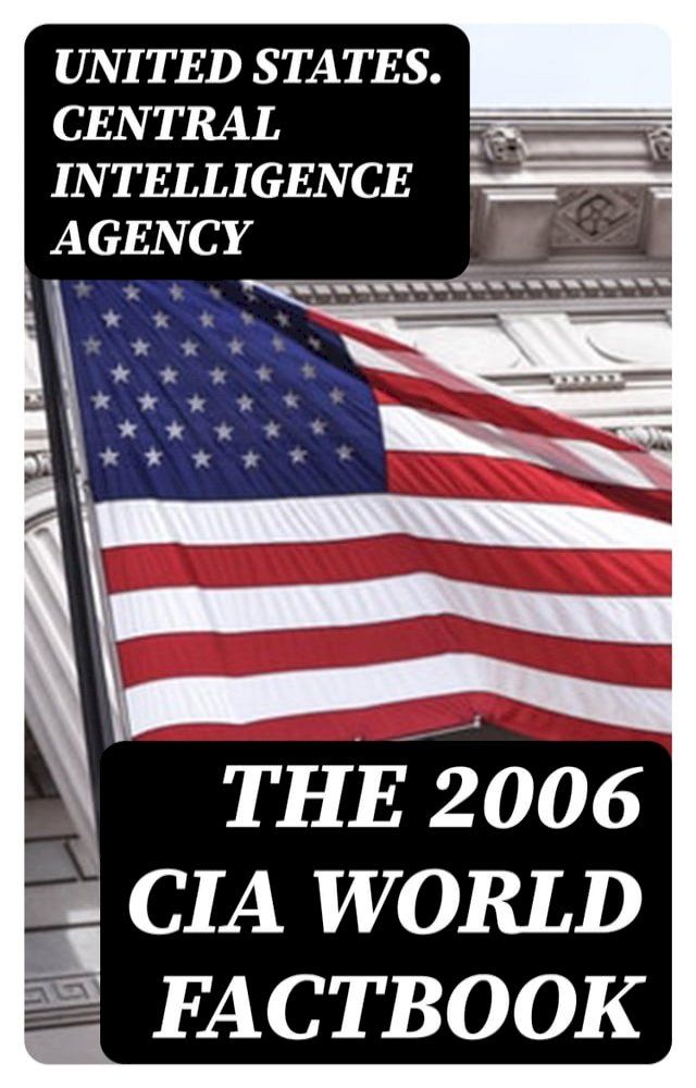  The 2006 CIA World Factbook(Kobo/電子書)