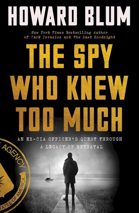 The Spy Who Knew Too Much(Kobo/電子書)