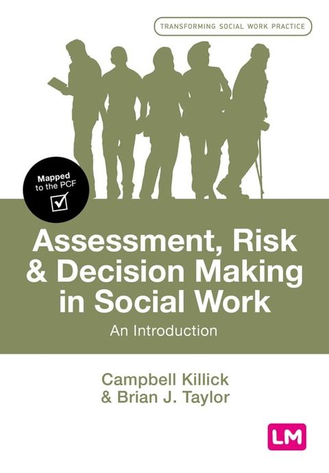 Assessment, Risk and Decision Making in Social Work(Kobo/電子書)